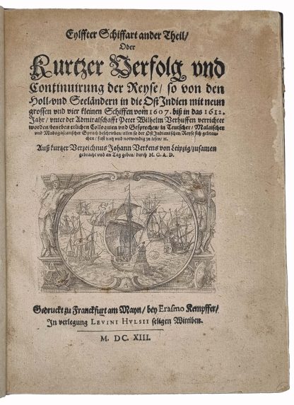 VERKEN, Johann; HULSIUS, Levinus, ed.; ARTHUS, Gotthardt, trans.